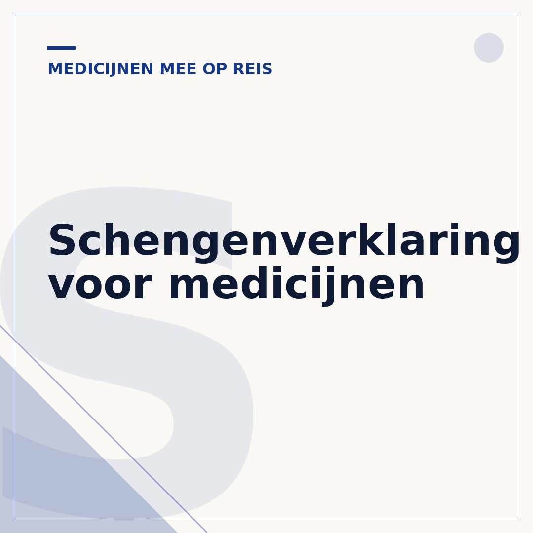Schengenverklaring voor medicijnen