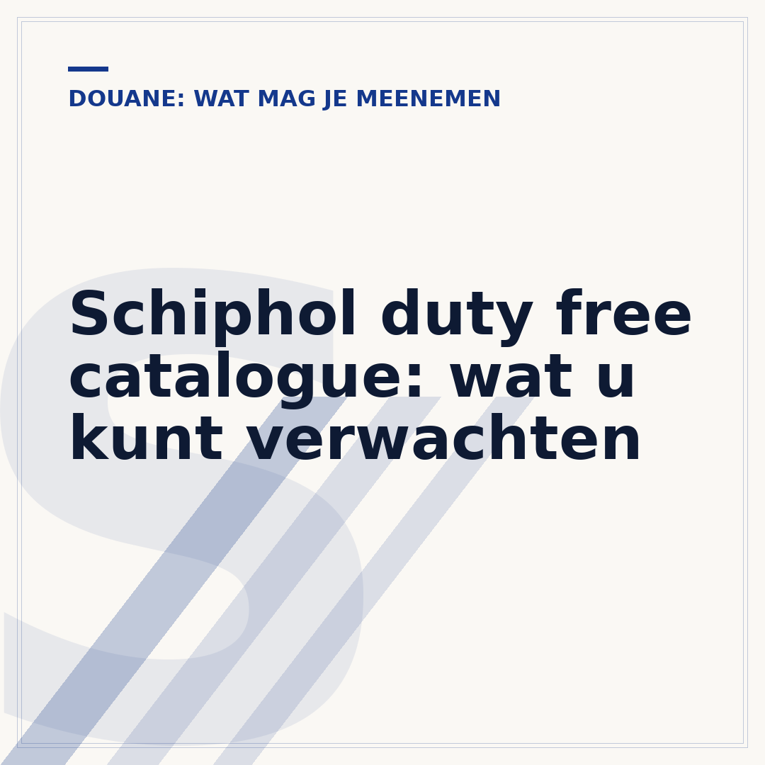 Schiphol duty free catalogue: wat u kunt verwachten