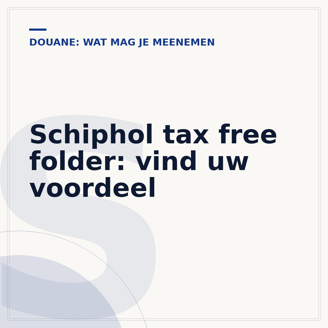 Schiphol tax free folder: vind uw voordeel