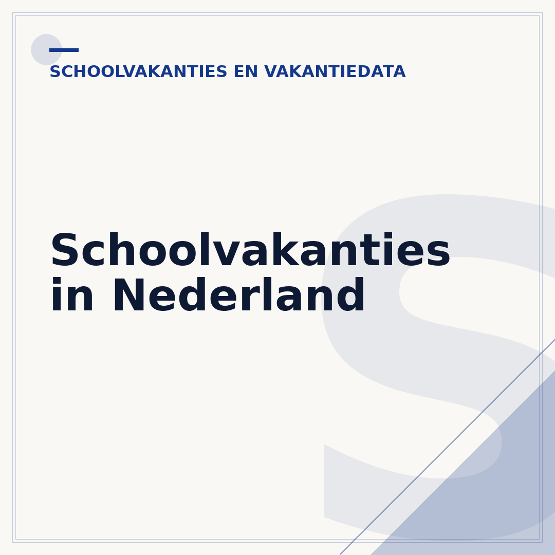 Schoolvakanties in Nederland