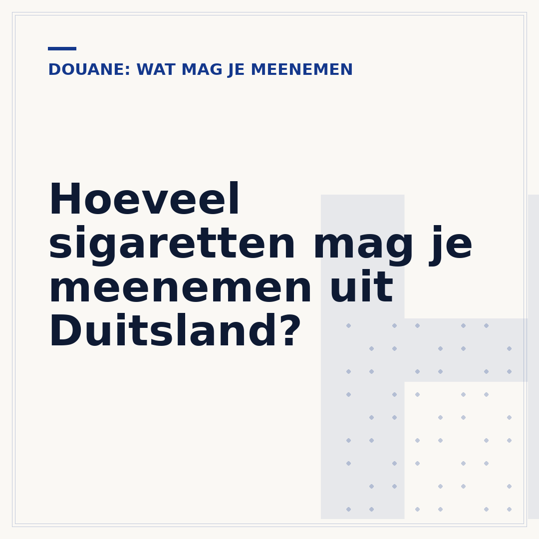 Hoeveel sigaretten mag je meenemen uit Duitsland?