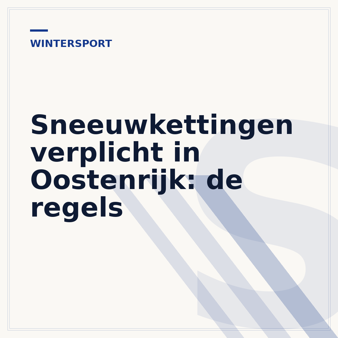 Sneeuwkettingen verplicht in Oostenrijk: de regels