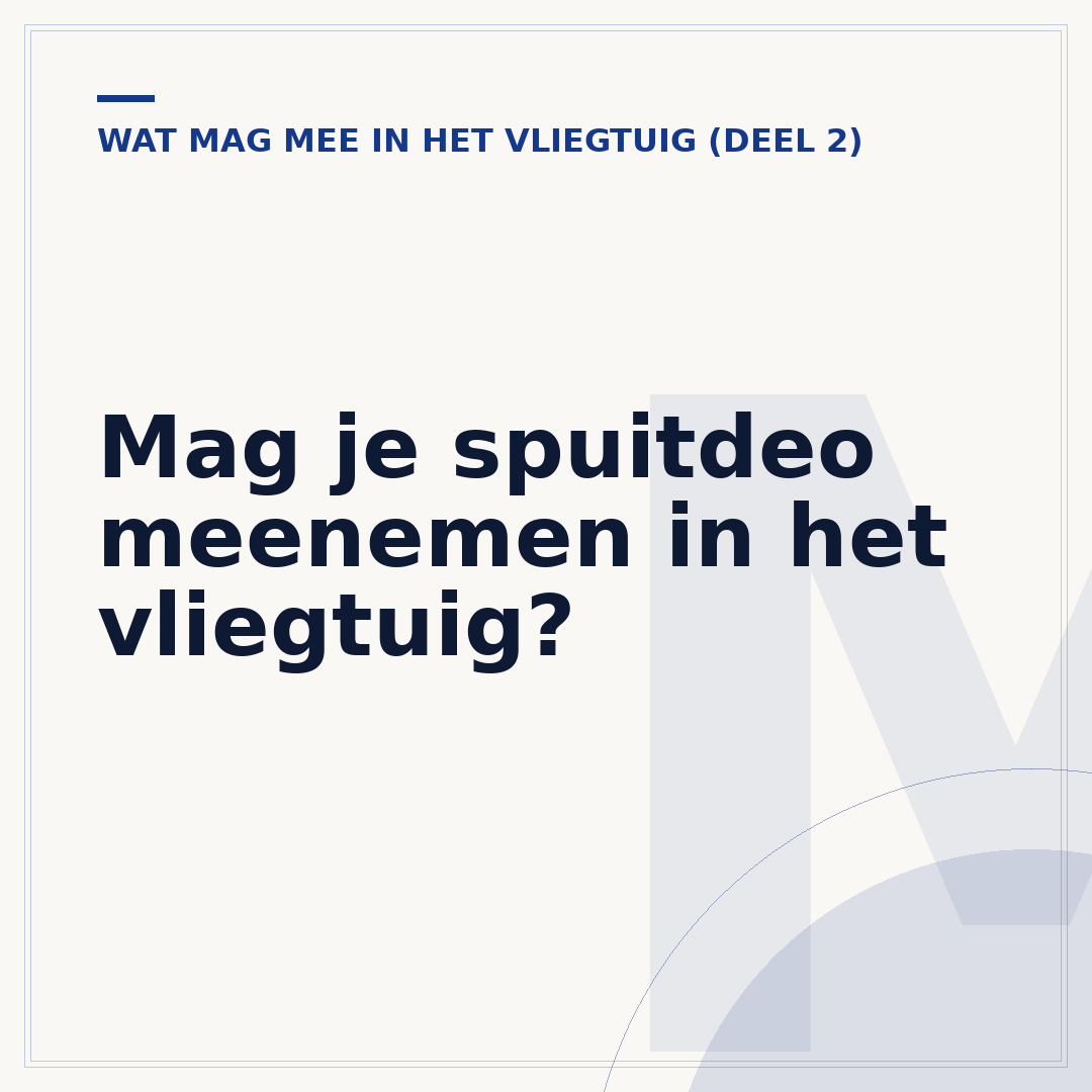 Mag je spuitdeo meenemen in het vliegtuig?