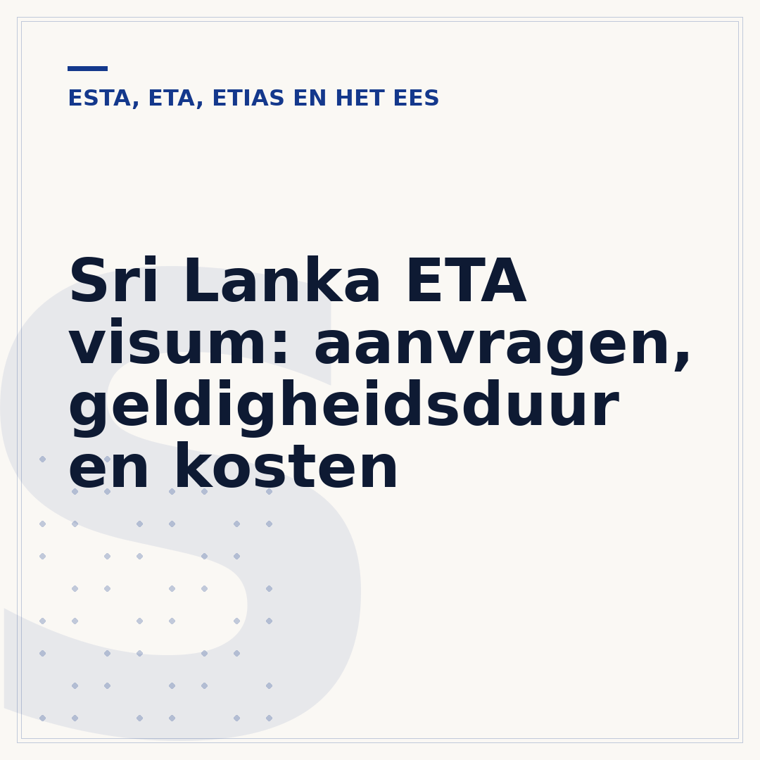 Sri Lanka ETA visum: aanvragen, geldigheidsduur en kosten