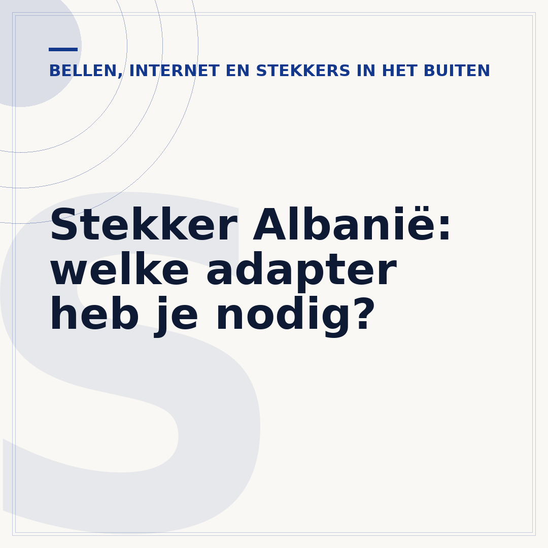 Stekker Albanië: welke adapter heb je nodig?
