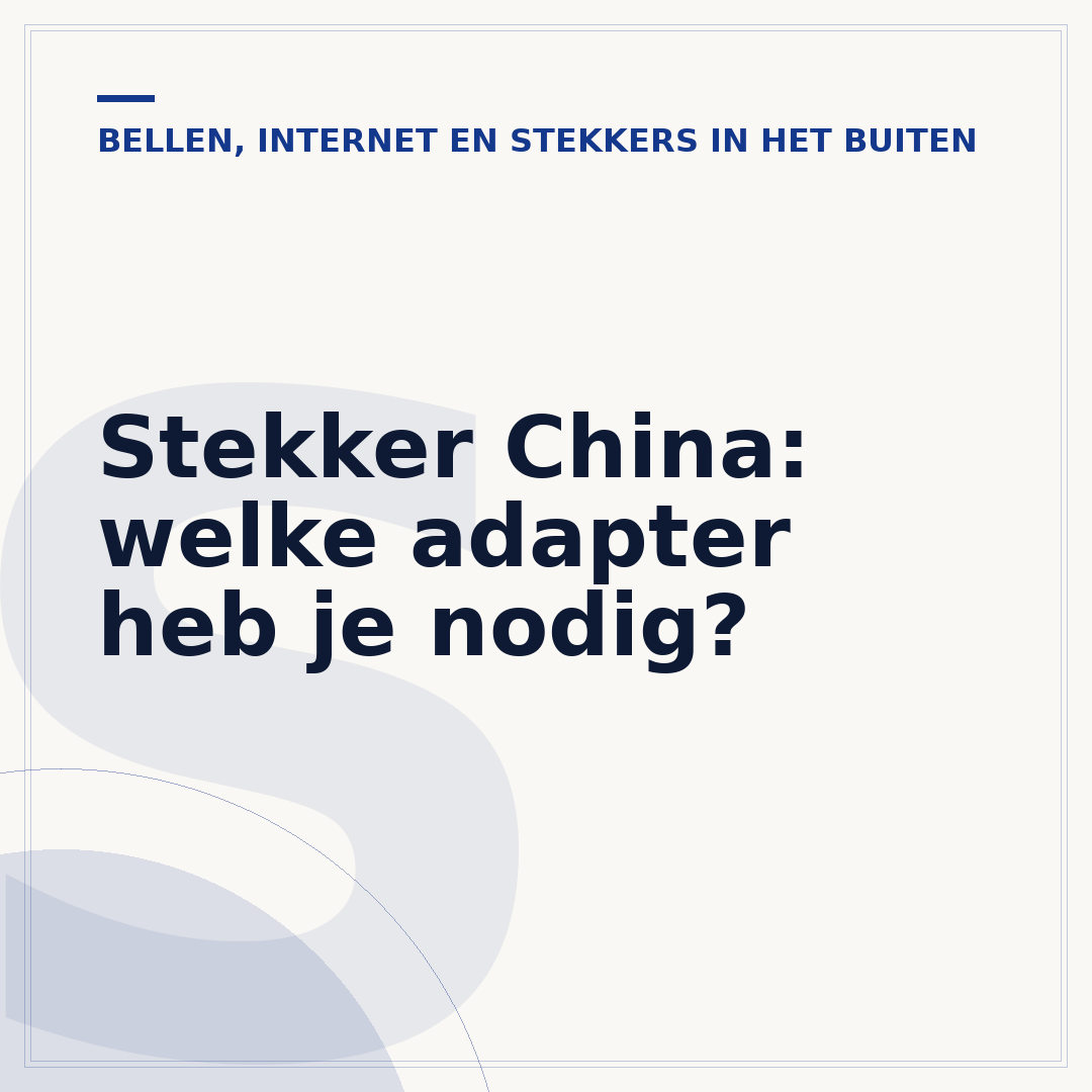 Stekker China: welke adapter heb je nodig?