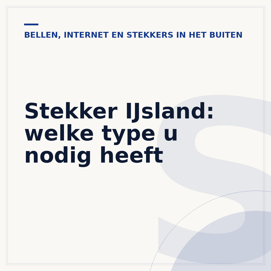 Stekker IJsland: welke type u nodig heeft