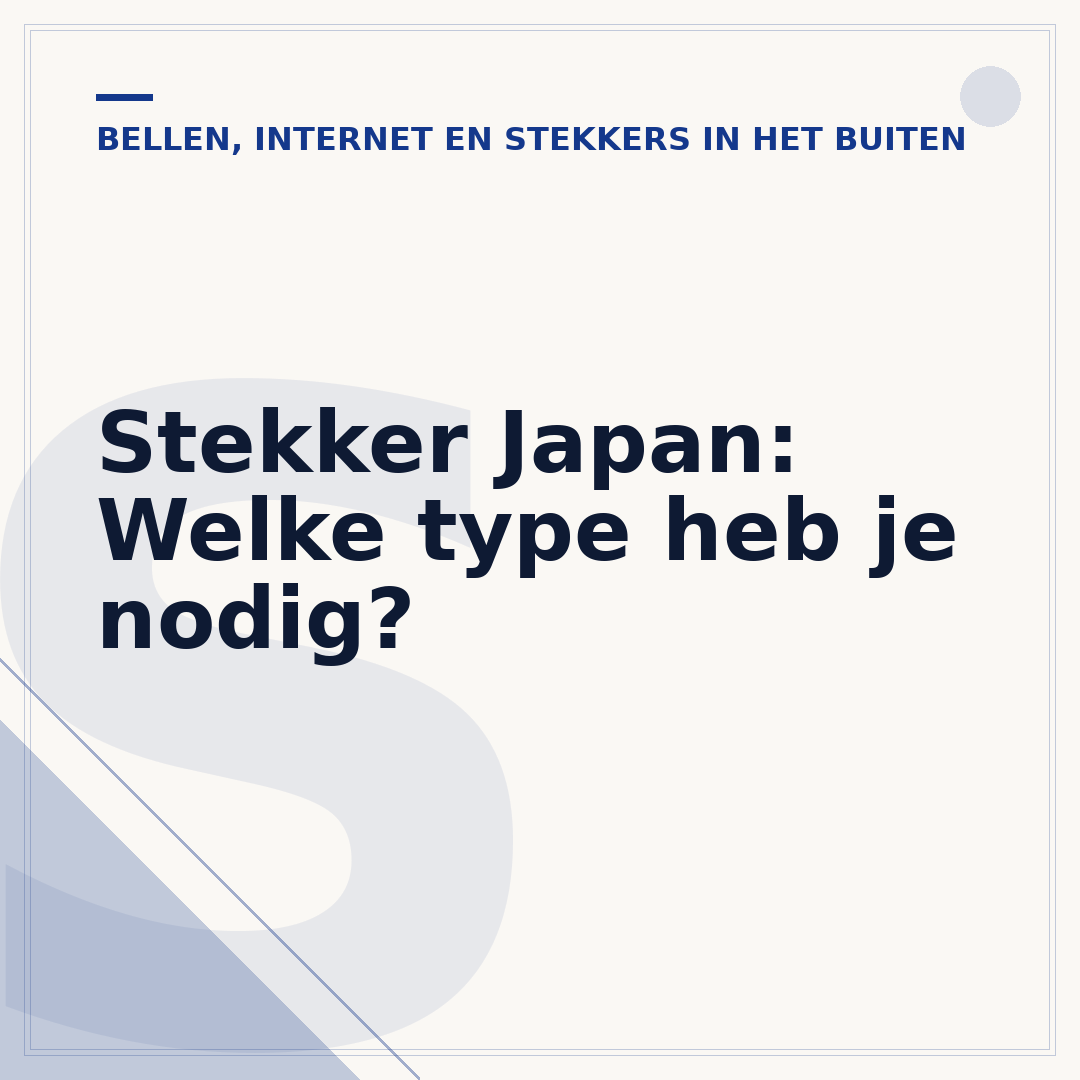 Stekker Japan: Welke type heb je nodig?