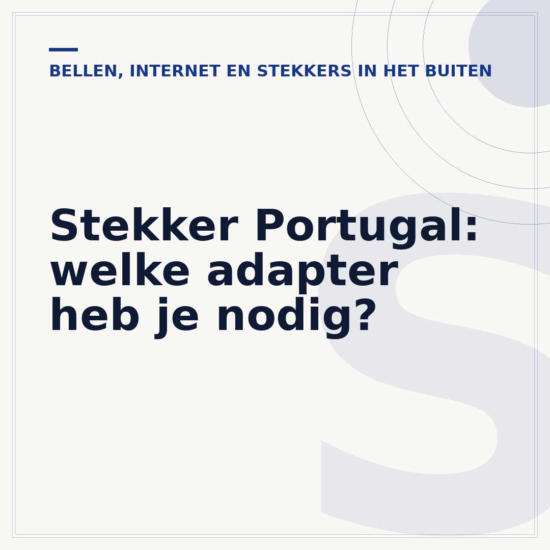 Stekker Portugal: welke adapter heb je nodig?