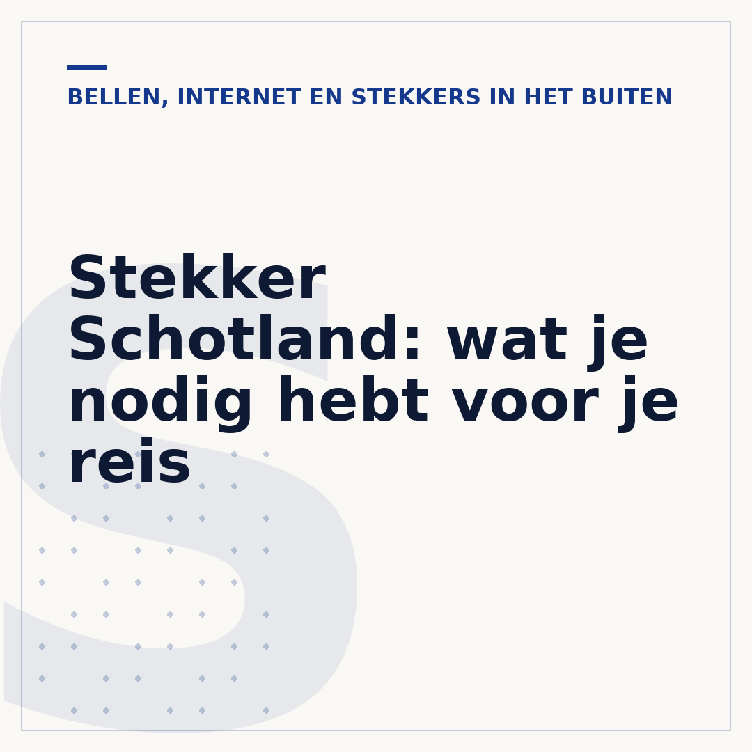 Stekker Schotland: wat je nodig hebt voor je reis