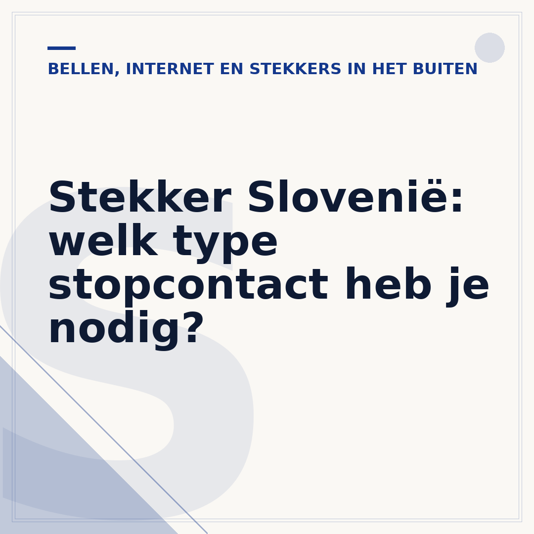 Stekker Slovenië: welk type stopcontact heb je nodig?