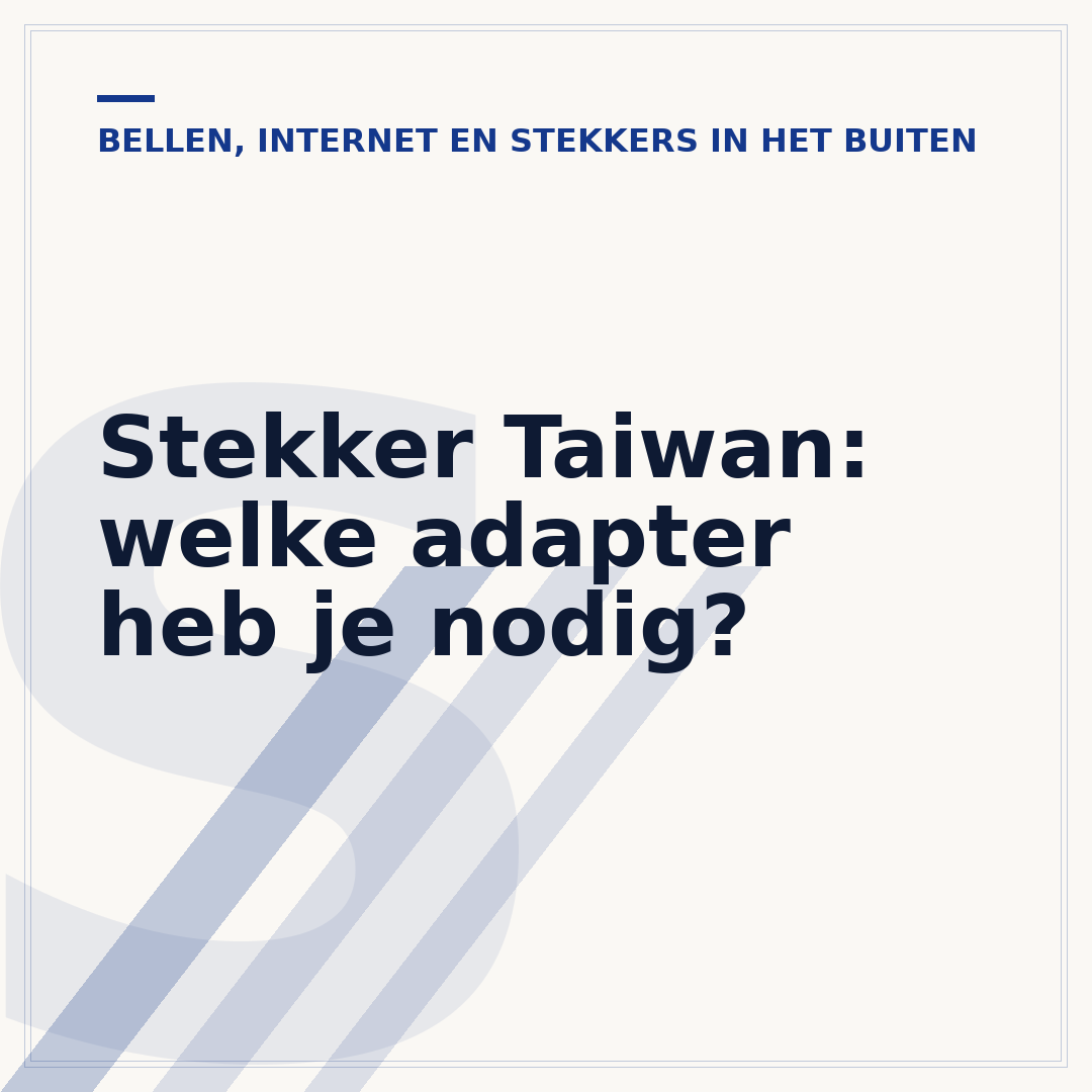 Stekker Taiwan: welke adapter heb je nodig?