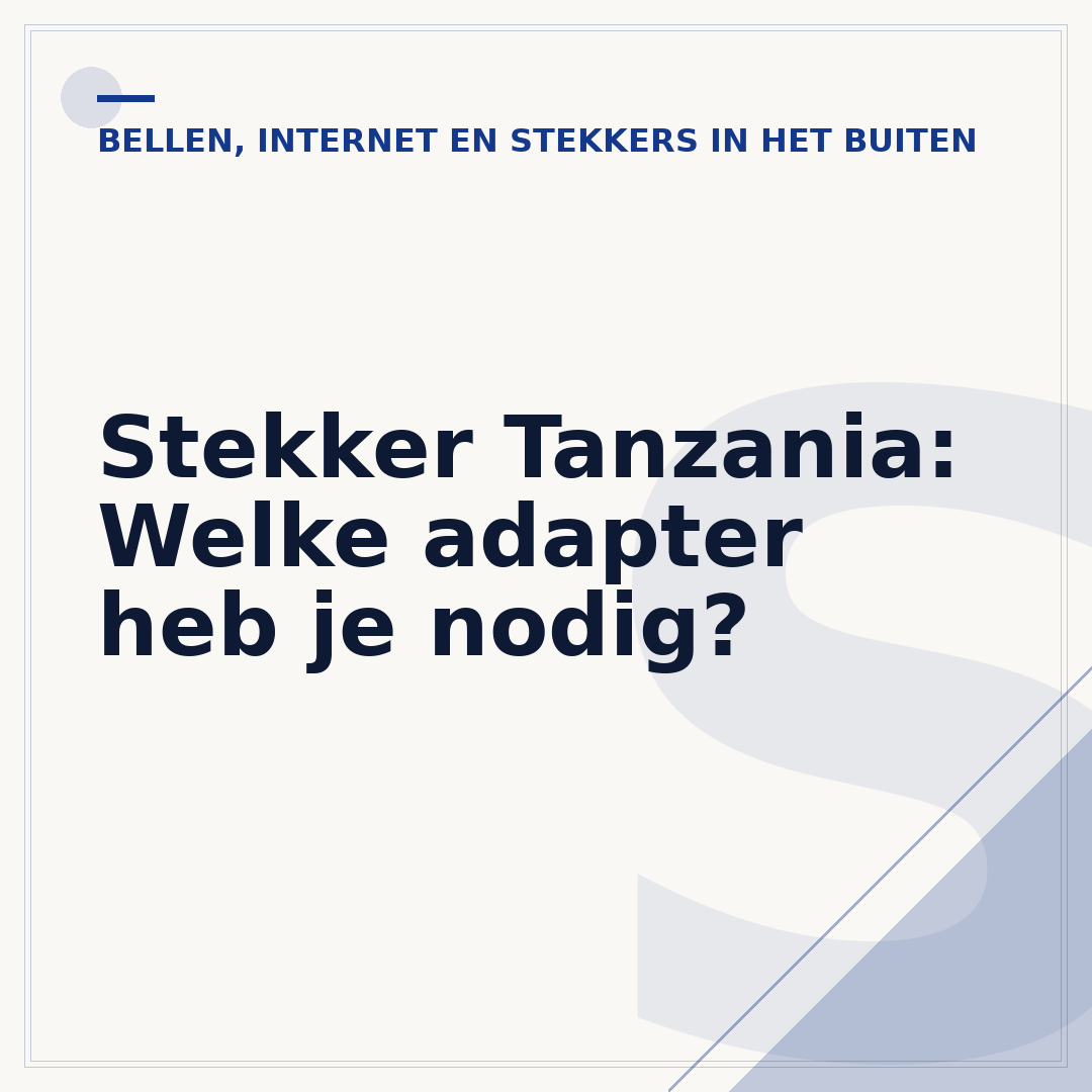 Stekker Tanzania: Welke adapter heb je nodig?