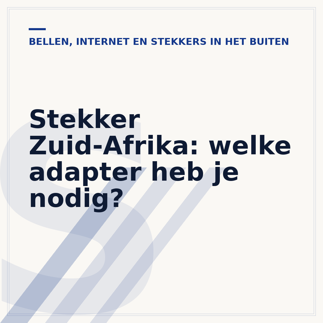 Stekker Zuid-Afrika: welke adapter heb je nodig?