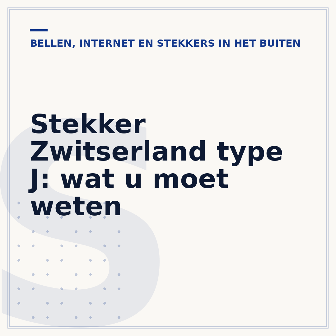 Stekker Zwitserland type J: wat u moet weten