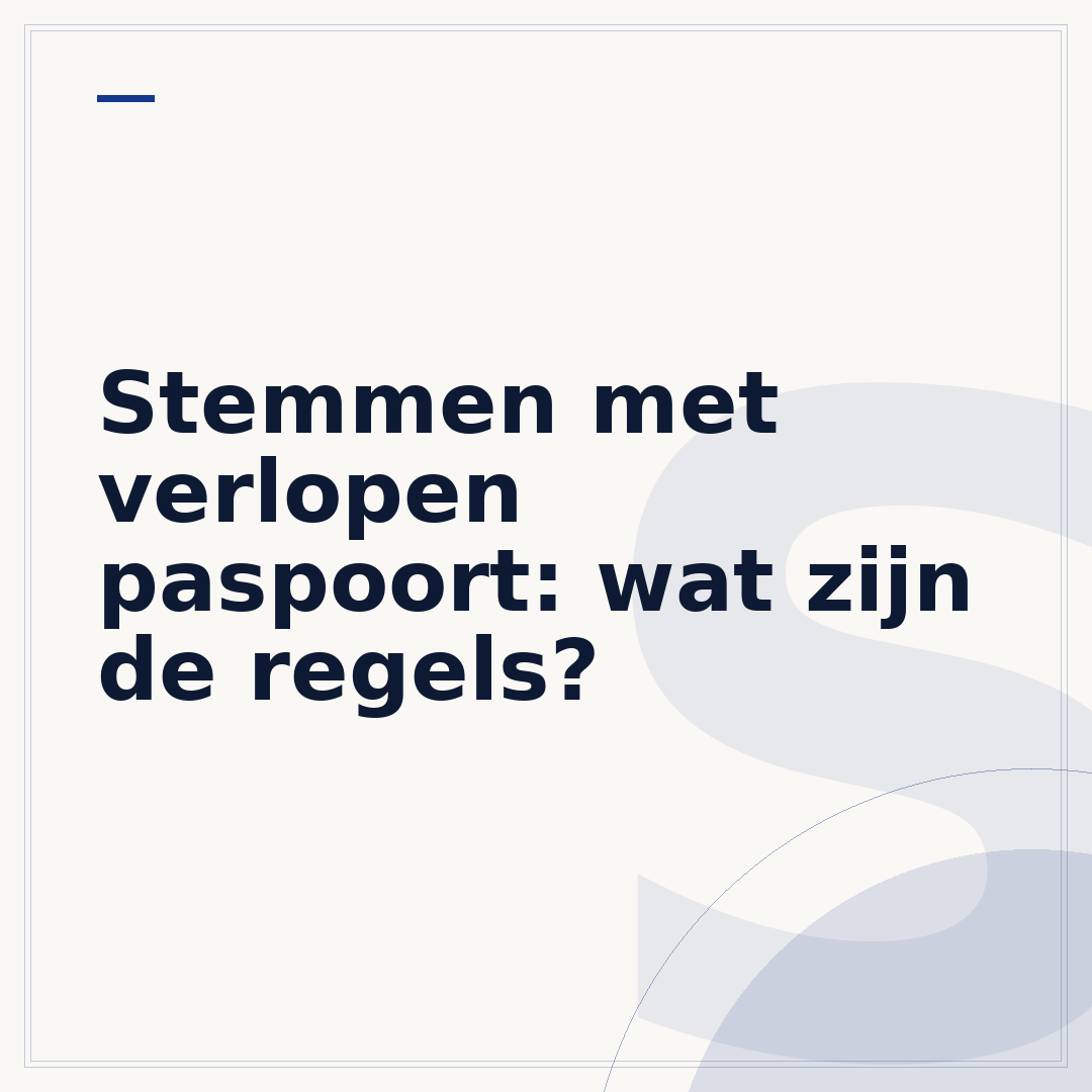 Stemmen met verlopen paspoort: wat zijn de regels?