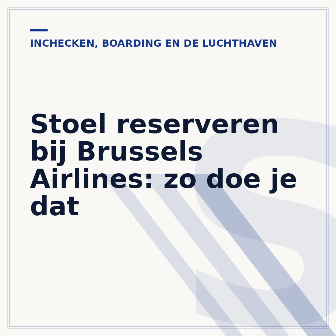 Stoel reserveren bij Brussels Airlines: zo doe je dat