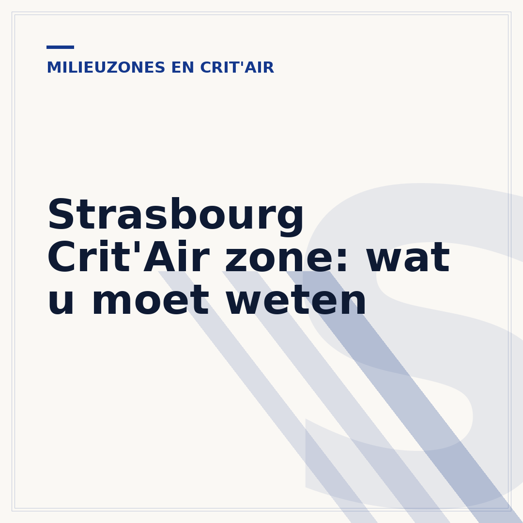 Strasbourg Crit'Air zone: wat u moet weten