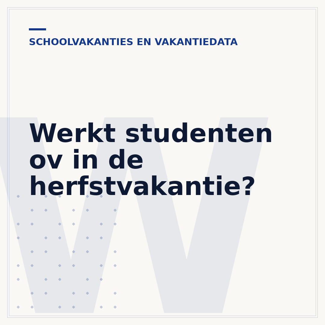 Werkt studenten ov in de herfstvakantie?