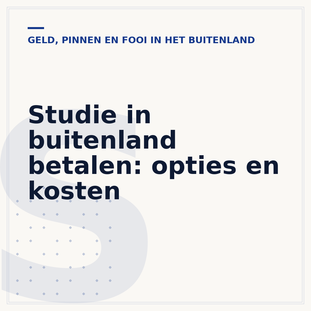 Studie in buitenland betalen: opties en kosten