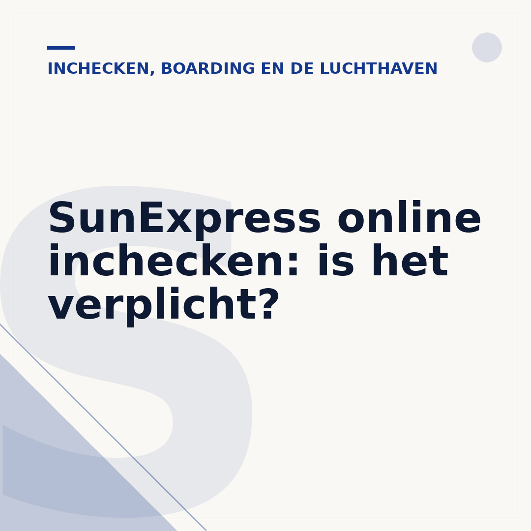 SunExpress online inchecken: is het verplicht?