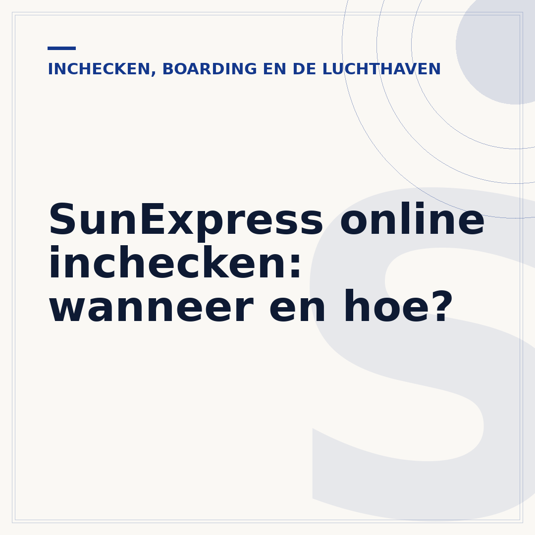 SunExpress online inchecken: wanneer en hoe?