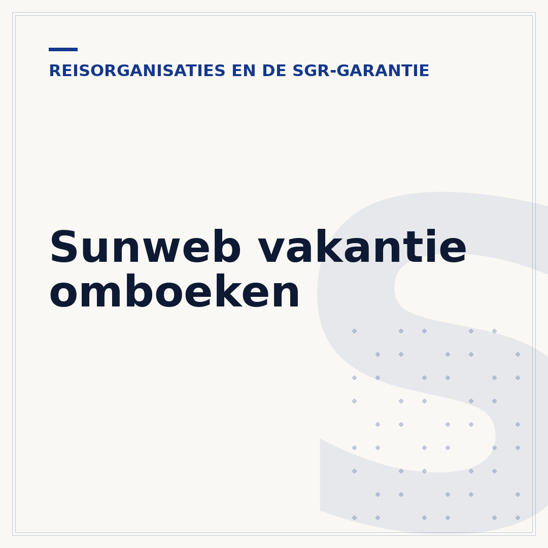 Sunweb vakantie omboeken