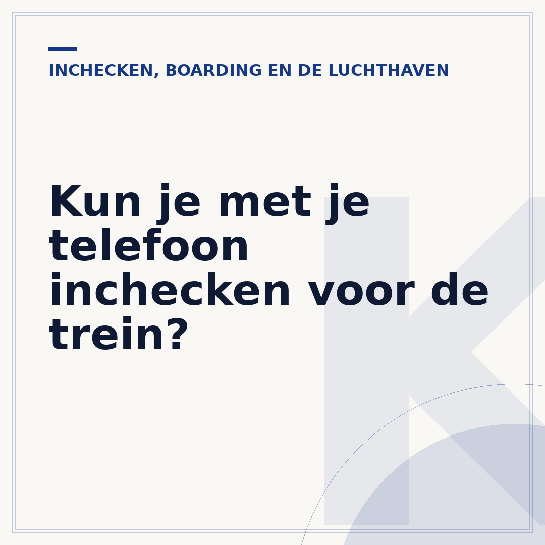 Kun je met je telefoon inchecken voor de trein?