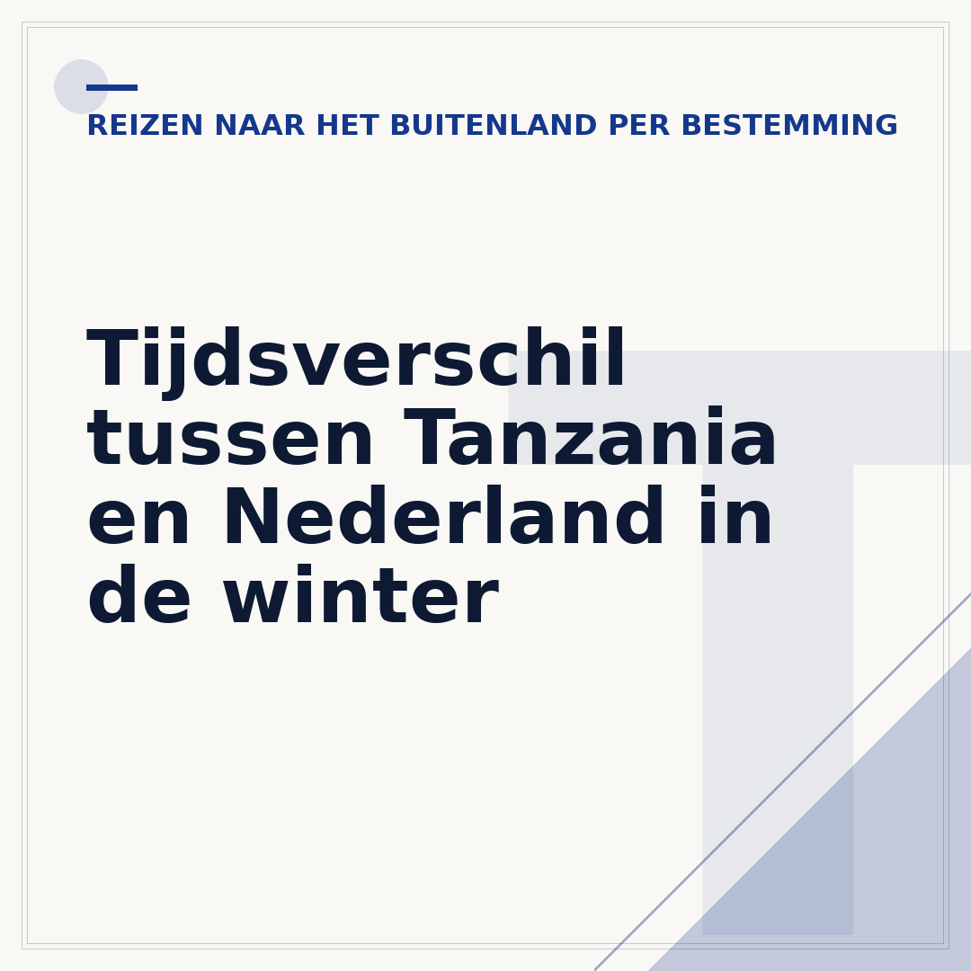 Tijdsverschil tussen Tanzania en Nederland in de winter