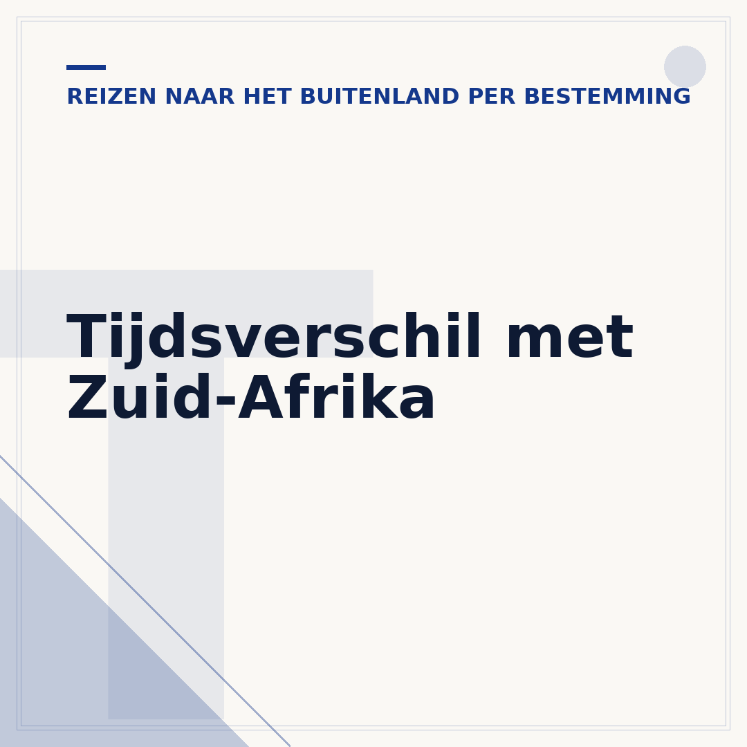 Tijdsverschil met Zuid-Afrika