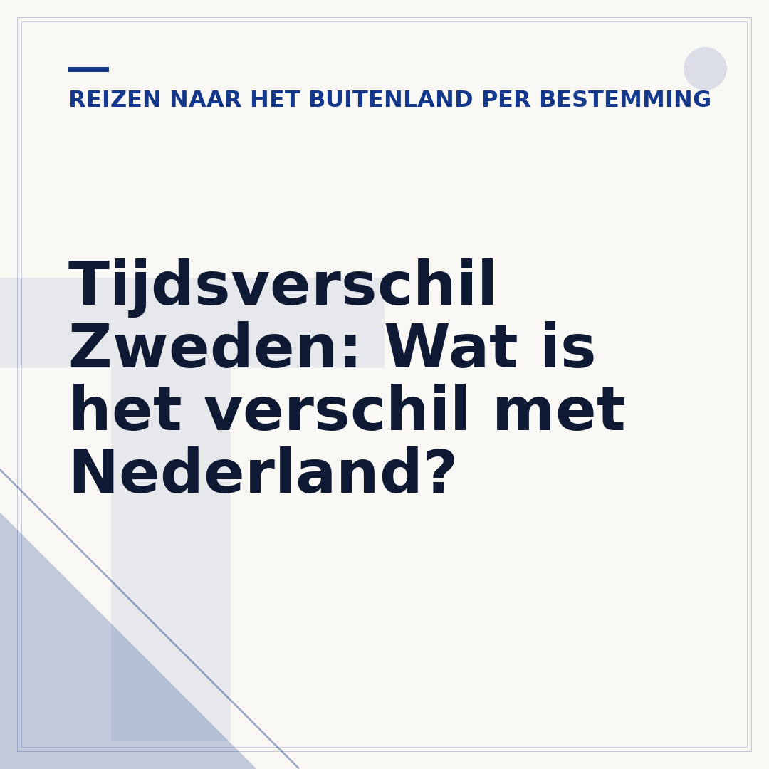 Tijdsverschil Zweden: Wat is het verschil met Nederland?