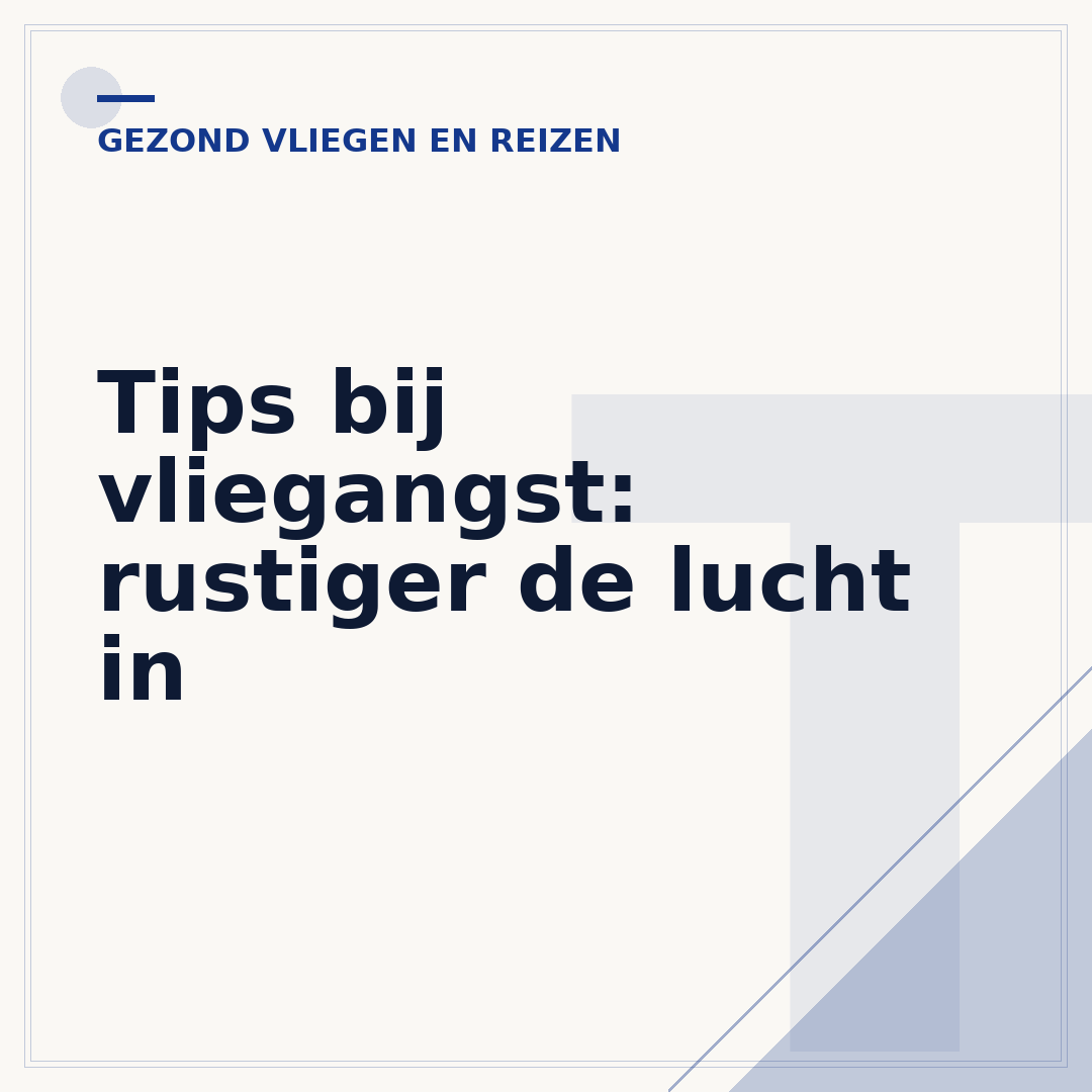 Tips bij vliegangst: rustiger de lucht in