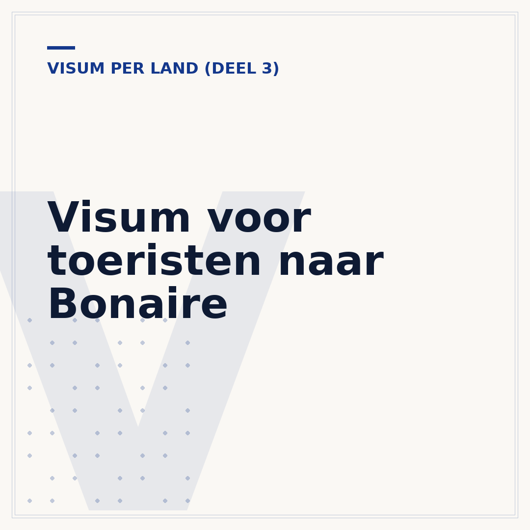 Visum voor toeristen naar Bonaire