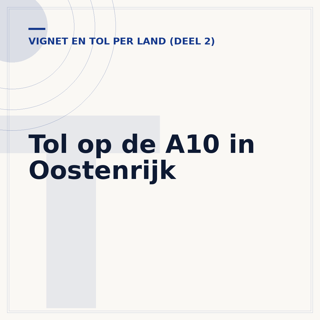 Tol op de A10 in Oostenrijk