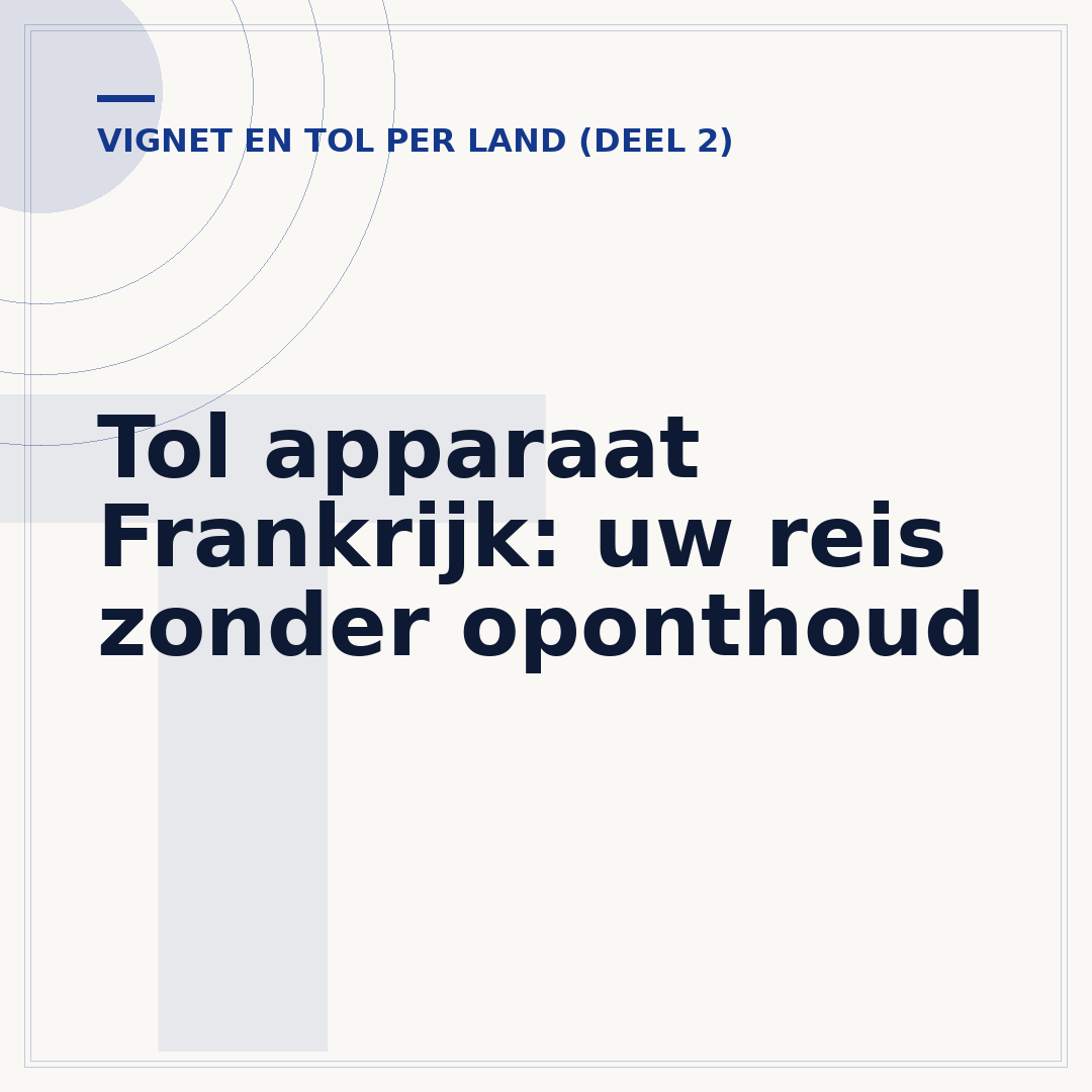 Tol apparaat Frankrijk: uw reis zonder oponthoud
