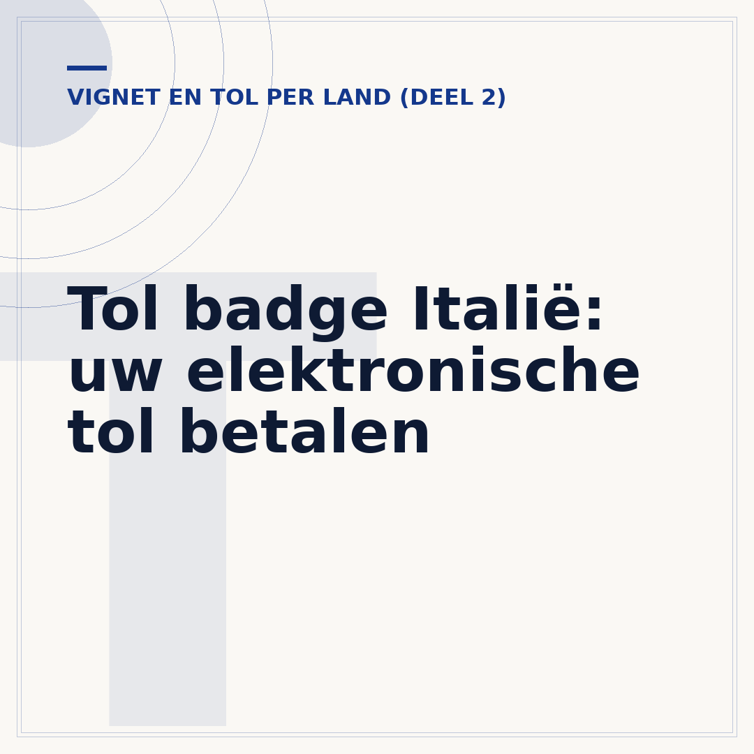Tol badge Italië: uw elektronische tol betalen