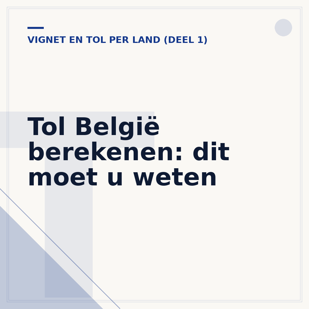 Tol België berekenen: dit moet u weten