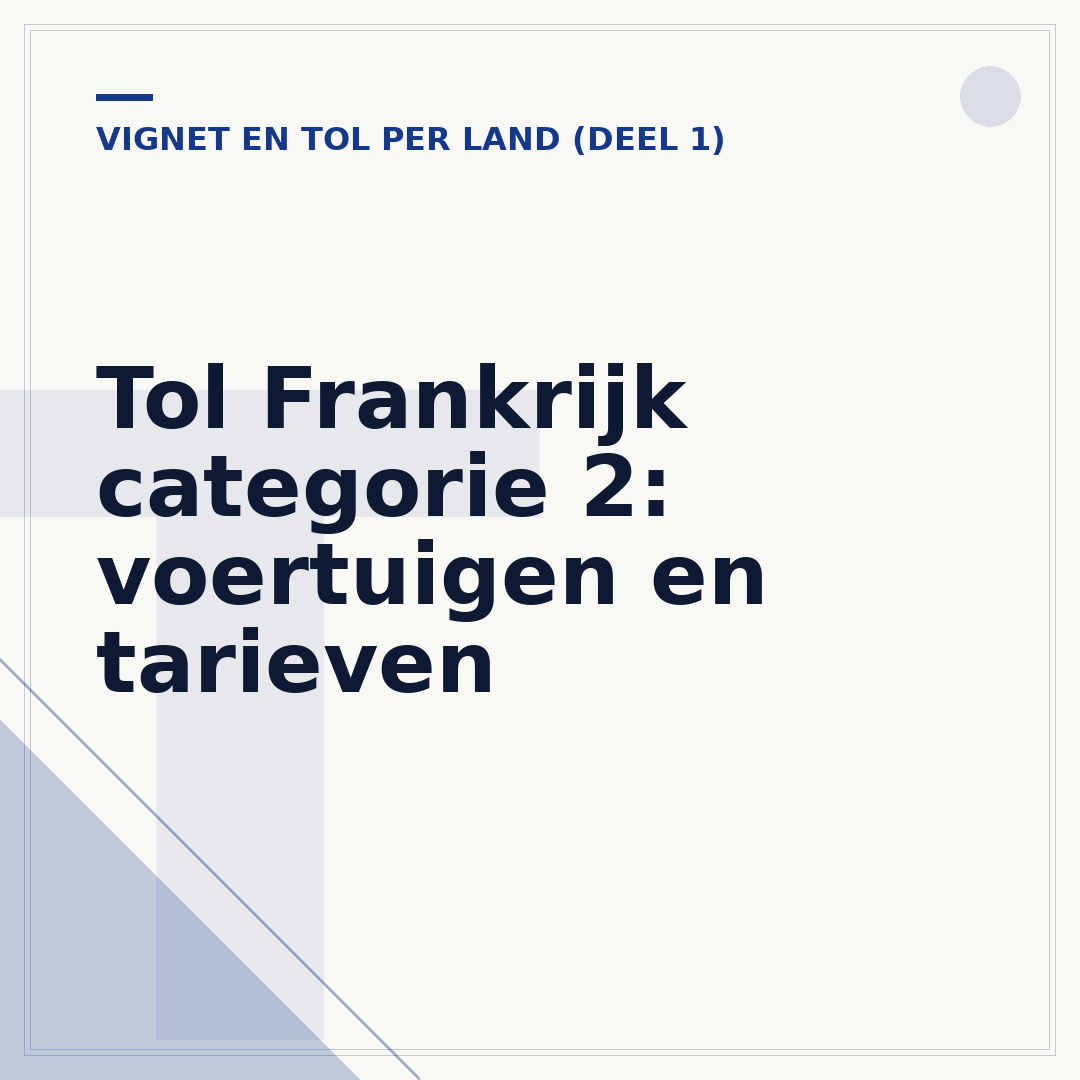 Tol Frankrijk categorie 2: voertuigen en tarieven