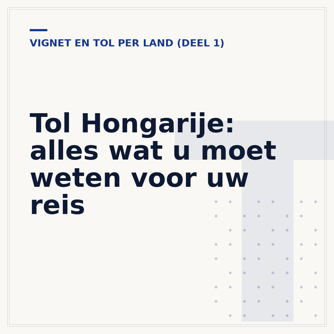 Tol Hongarije: alles wat u moet weten voor uw reis