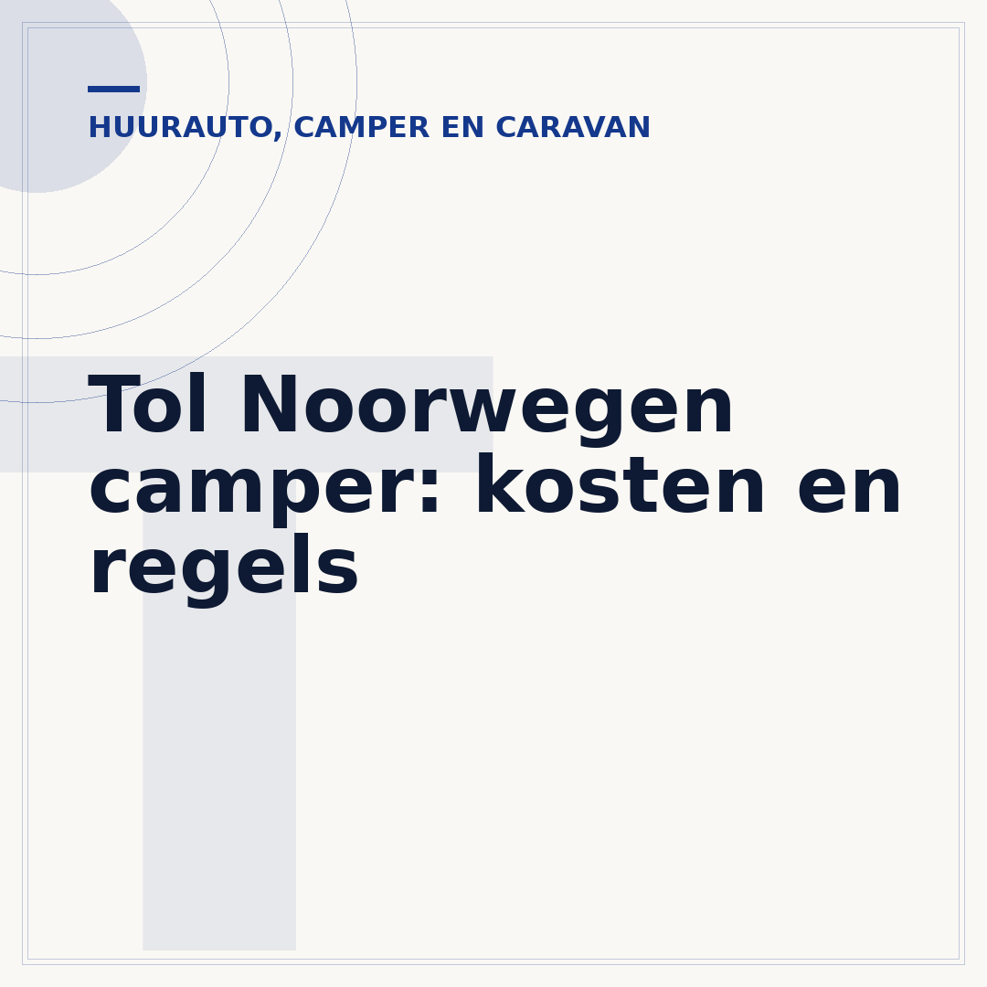 Tol Noorwegen camper: kosten en regels