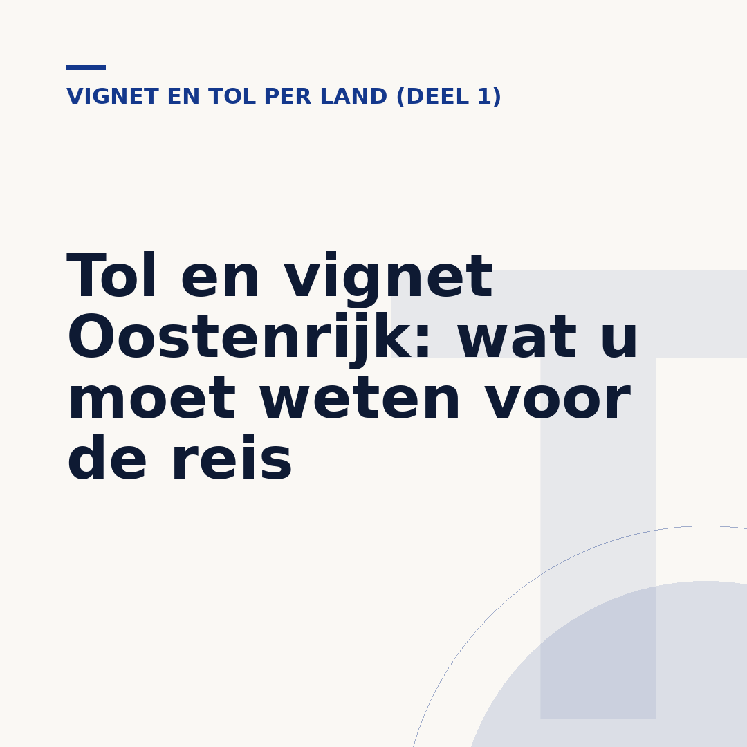 Tol en vignet Oostenrijk: wat u moet weten voor de reis