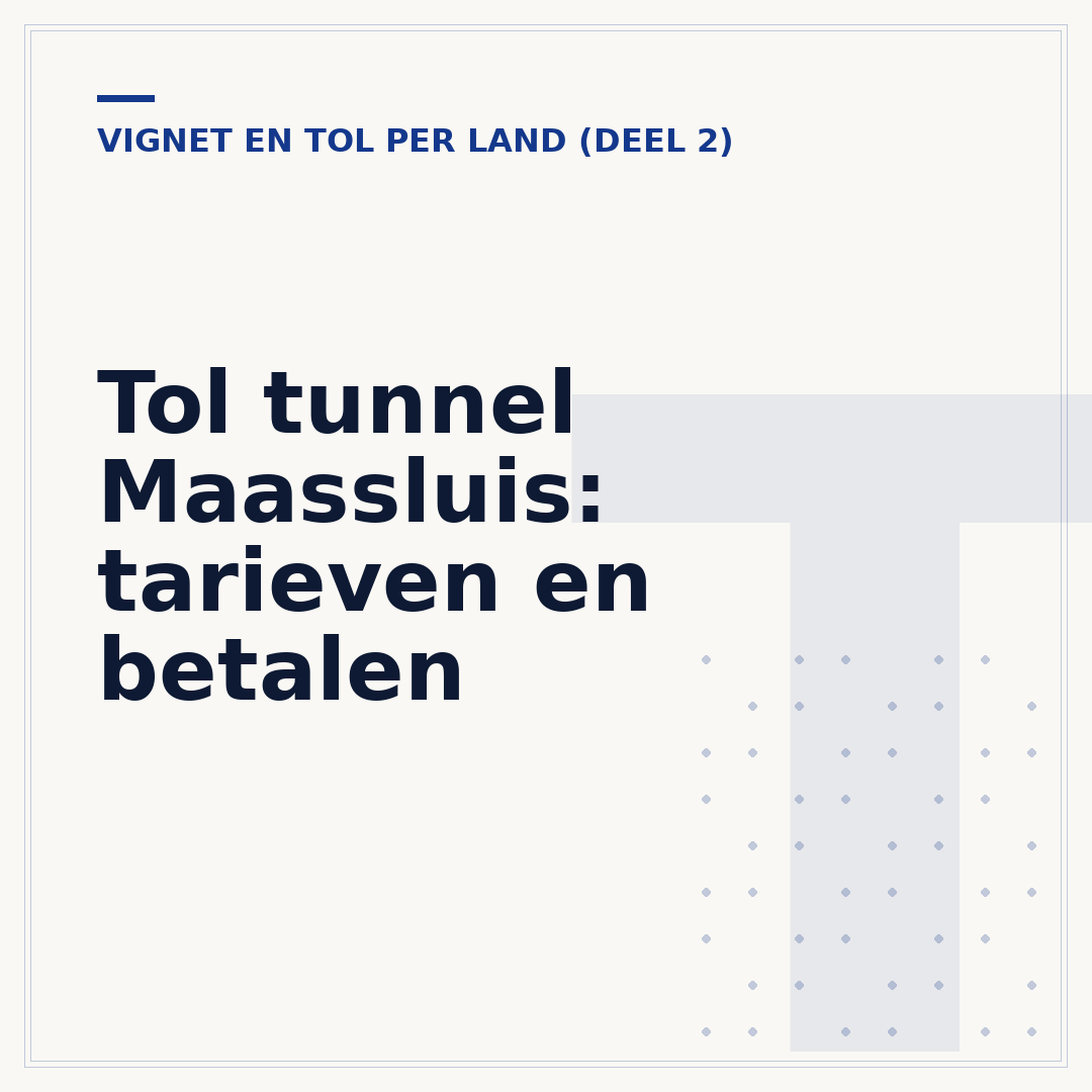 Tol tunnel Maassluis: tarieven en betalen