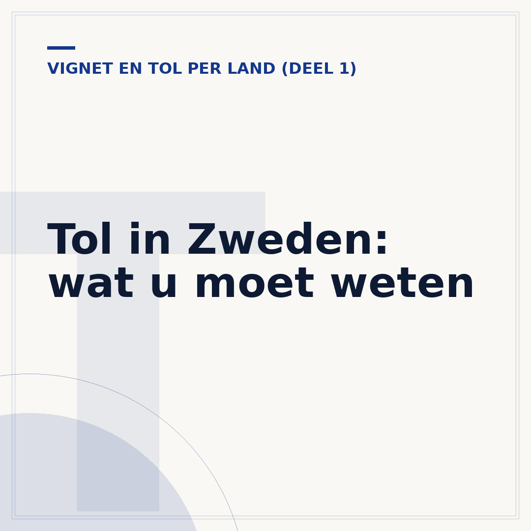 Tol in Zweden: wat u moet weten