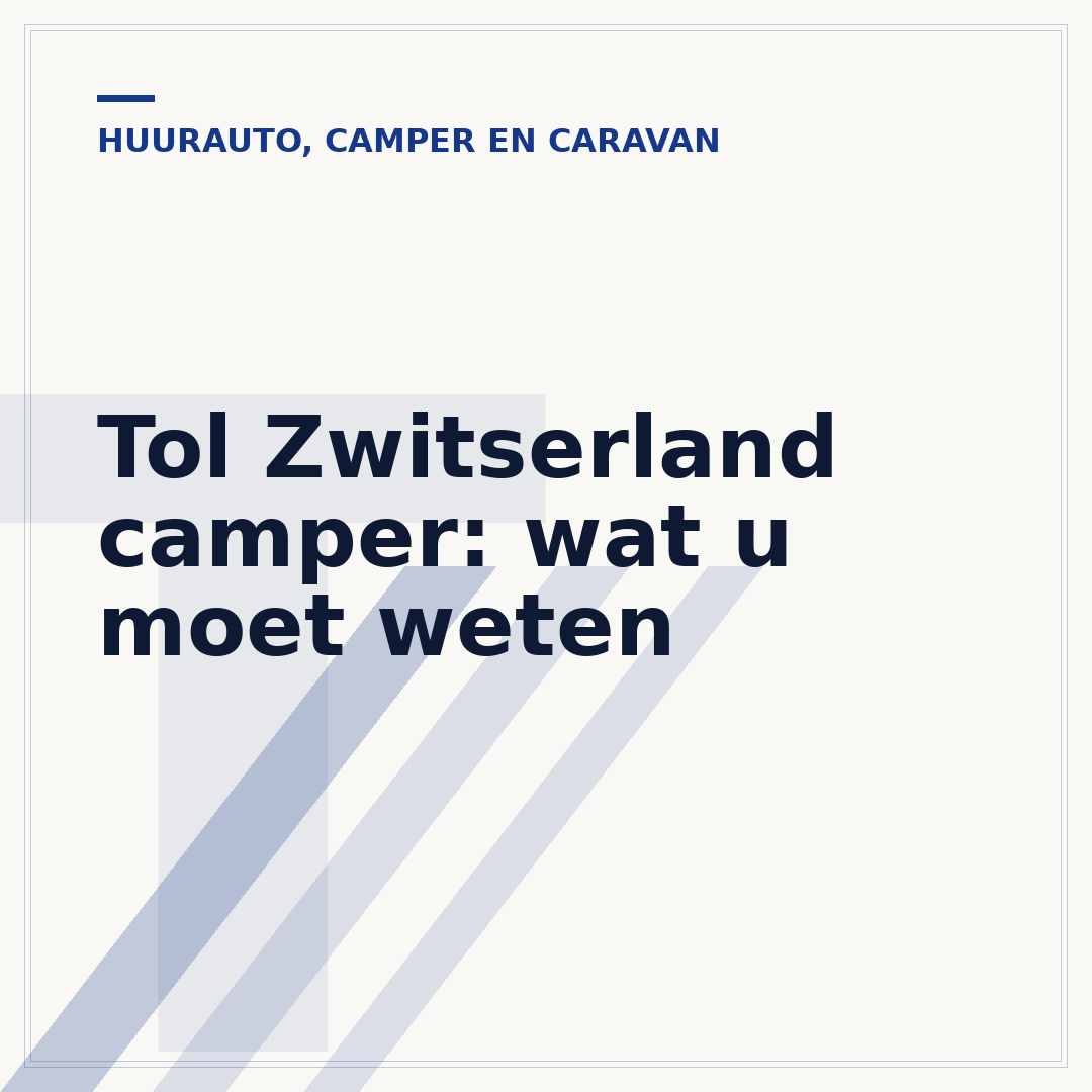 Tol Zwitserland camper: wat u moet weten