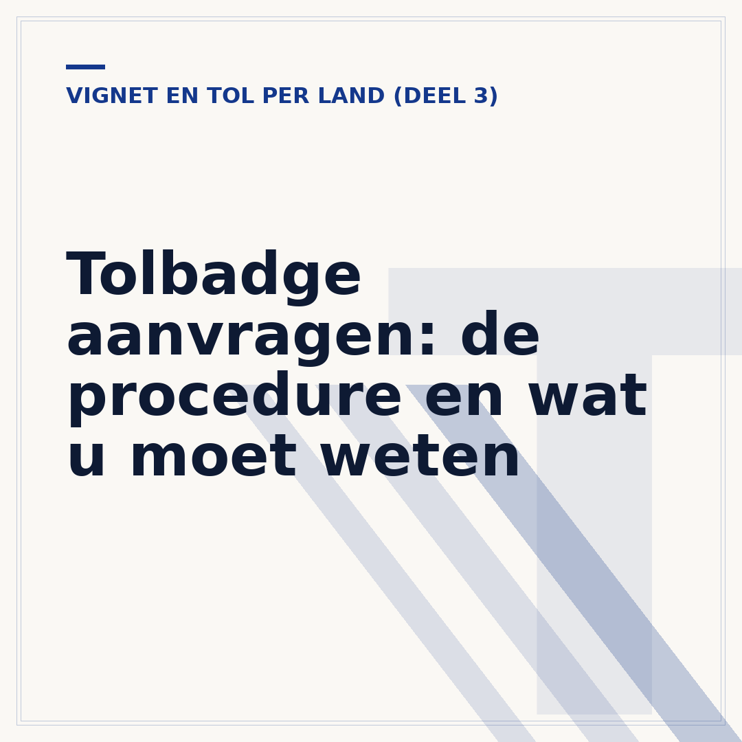 Tolbadge aanvragen: de procedure en wat u moet weten