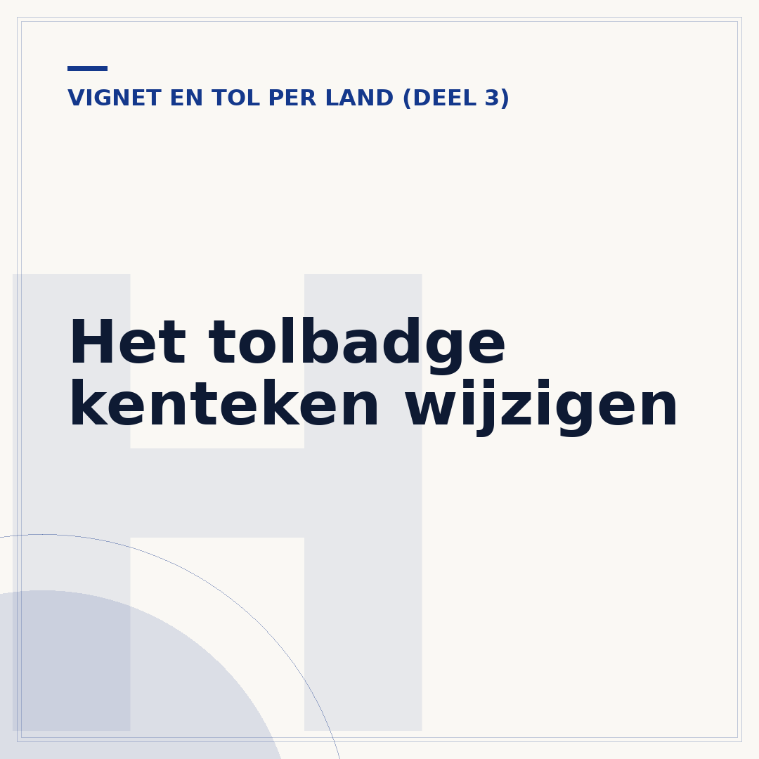 Het tolbadge kenteken wijzigen
