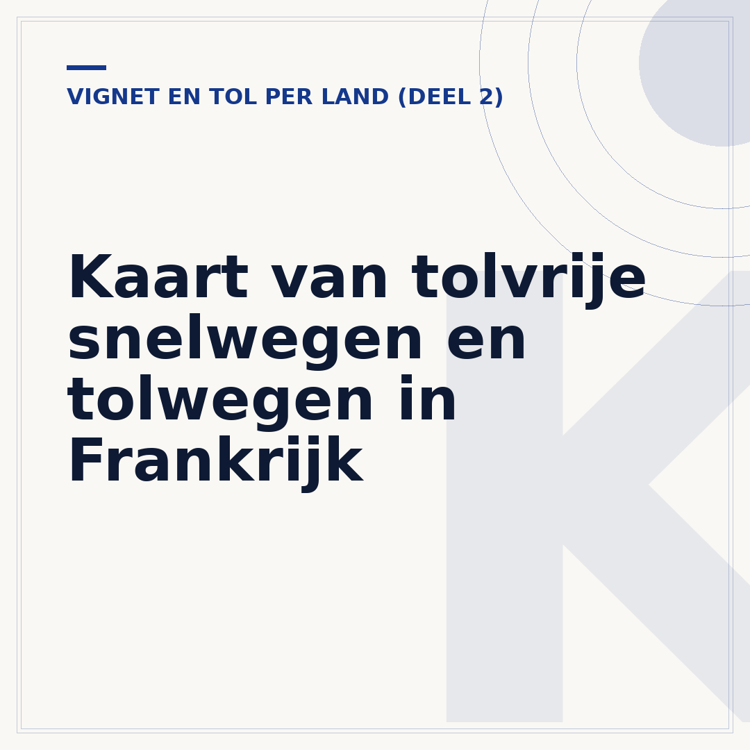 Kaart van tolvrije snelwegen en tolwegen in Frankrijk