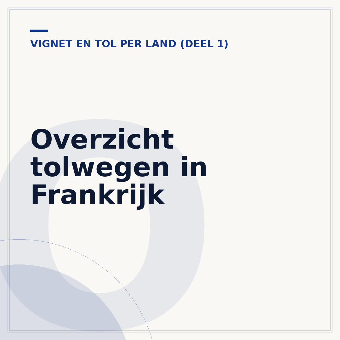 Overzicht tolwegen in Frankrijk