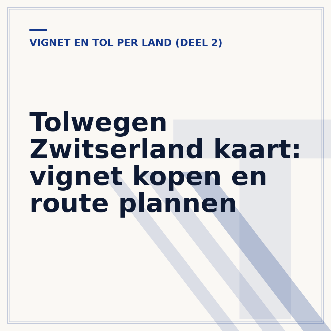 Tolwegen Zwitserland kaart: vignet kopen en route plannen