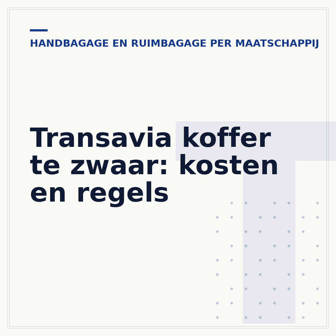 Transavia koffer te zwaar: kosten en regels